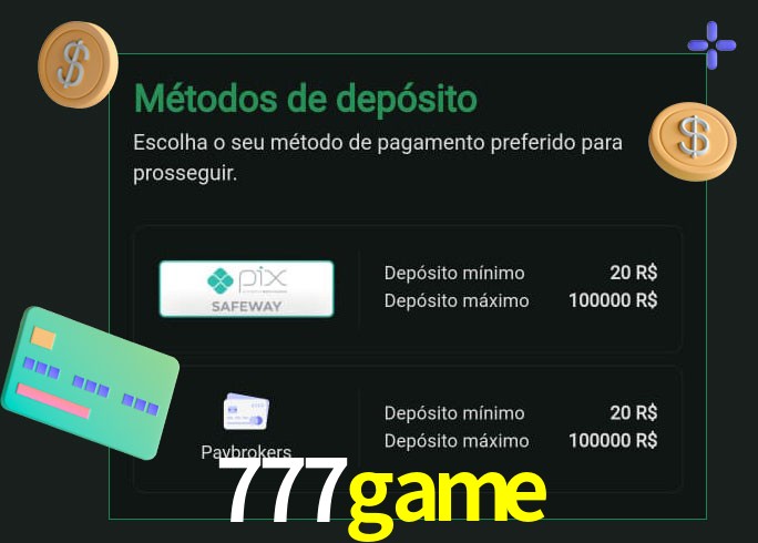 O cassino 777game oferece uma grande variedade de métodos de pagamento